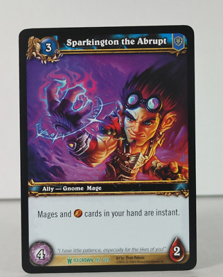 Sparkington the Abrupt - Icecrown - 115/220 - World of Warcraft TCG - Uncommon