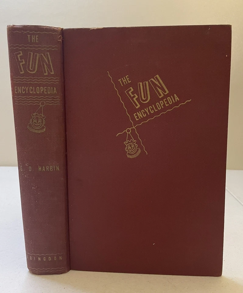 The Fun Encyclopedia 1940 E O Harbin Group Recreation Games Home School Church - Image 2 of 4