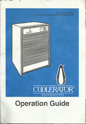 Printed COOLERATOR Dehumidifier DH003 Operation Guide Manual part no. 1162739