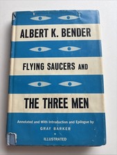 Flying Saucers and The Three Men Albert K. Be...