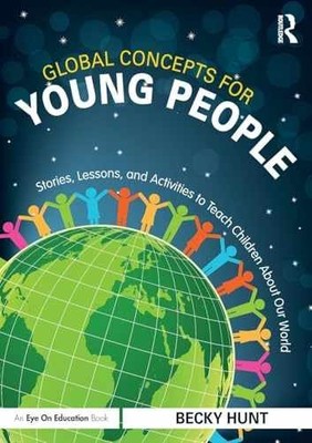 Global Concepts for Young People - Paperback, by Hunt Becky - Very Good