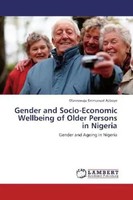 Olanrewaju Emmanuel Ajiboye | Gender And Socio-Economic Wellbeing Of Older...