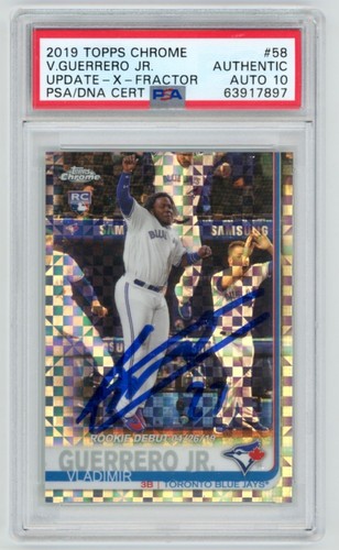 VLADIMIR GUERRERO JR  Signed /199 Topps Chrome X-FRACTOR ROOKIE Card PSA Auto 10