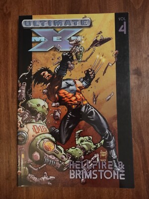 Ultimate X-Men Vol #4 Hellfire And Brimstone Marvel Comics Millar Kubert 2003