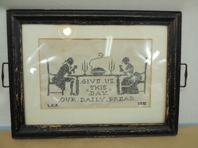 ANTIQUE VINTAGE GIVE US THIS DAILY BREAD 1930 CROSS STITCH 21'' x 15''
