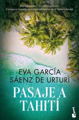 Pasaje a tahiti Eva Garcia Saenz de Urturi