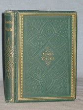 1873 BOOK ANGEL VOICES OR WORDS OF COUNSEL FOR OVERCOMING THE WORLD