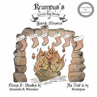 Krampus's Great Big Book of Yuletide - Paperback, by Woomer Amanda R - Very Good