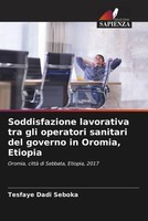 Tesfaye Dadi Seboka | Soddisfazione Lavorativa Tra Gli Operatori Sanitari Del...