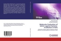 Molecular Evaluation Of Salicin Against Gamma-Irradiation In Rats Mohga Shafik A