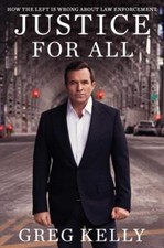 NEW Justice for All: How the Left Is Wrong About... 9781668002025 by Kelly, Greg