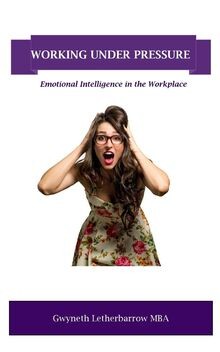 Working Under Pressure: Emotional Intelligence in t... | Buch | Zustand sehr gut
