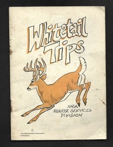 Vintage National Rifle Association Hunter Services "Whitetail Tips" Booklet