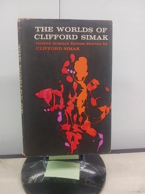 The Worlds of Clifford Simak -Hardcover DJ 1960 Science Fiction BCE ~ VG