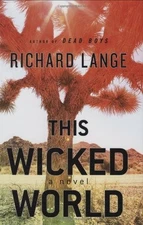 This Wicked World, Lange, Richard