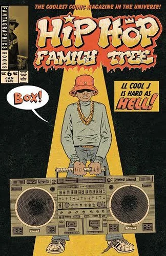 HIP HOP FAMILY TREE #6 ED PISKOR LL COOL J IS HARD AS HELL EXCLUSIVE COVER 2016