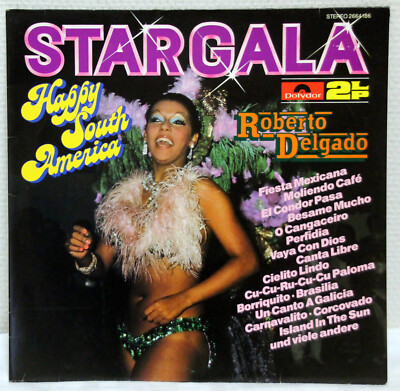 12'' Vinyl - ROBERTO DELGADO Stargala - Happy Sound America