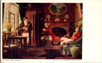 Vintage Postcard ''After the Chase'' Men Aristocrats Smoking Pipes 1906      P-563