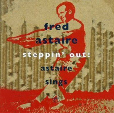【中古】 Steppin’ Out With My Baby / Fred Astaire s-l400.jpg