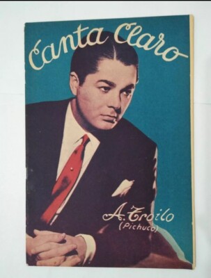 ANTIKES ''CANTA CLARO'' TANGO MAGAZIN ANIBAL TROILO ARGENTINIEN 1941