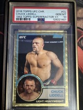 2018 Topps Chrome UFC Chuck Liddell  SuperFractor 1/1 Psa 10