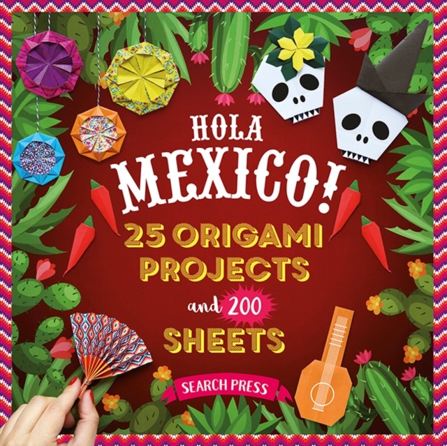 Hola Mexico! by Editions Solar (Paperback Book)
