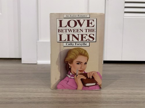Love Between the Lines: An Avalon Romance By Cathy Forsythe (1995, Hardcover/DJ) - Picture 1 of 9