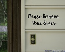 Please Remove Your Shoes 8.5" x 3.25" V2 Vinyl Decal Sticker Home Door Sign