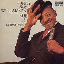 Sonny Boy Williamson : Keep It To Ourselves CD (1999) FREE Shipping, Save £s