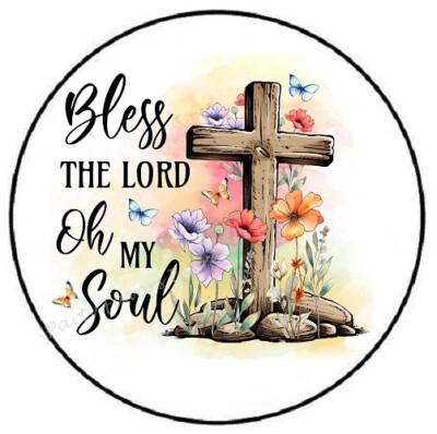 BLESS THE LORD OH MY SOUL ENVELOPE SEALS LABELS STICKERS PARTY FAVORS