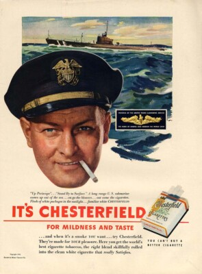 can you smoke cigarettes in the navy US Navy United States Submarine Service for Chesterfield Cigarettes ad 1943  L