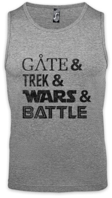 Gate & Trek & Wars & Battle Herren Tank Top Star Galactica Geek Nerd Sci Fi