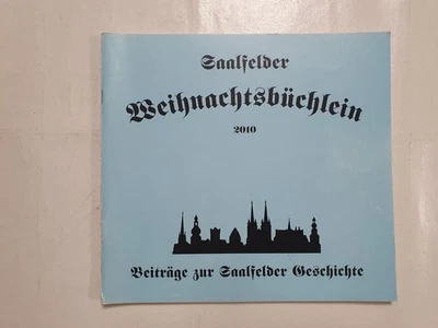 Saalfelder Weihnachtsbüchlein 2010 Beiträge zur Saalfelder Geschichte /3 - Bild 1 von 4