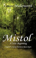 Mistol A New Beginning Louisa Mullerworth Taschenbuch Kartoniert / Broschiert