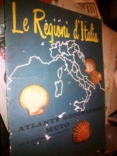 LE REGIONI D'ITALIA ATLANTE GEOGRAFICO MUTO S.E.I. 1961