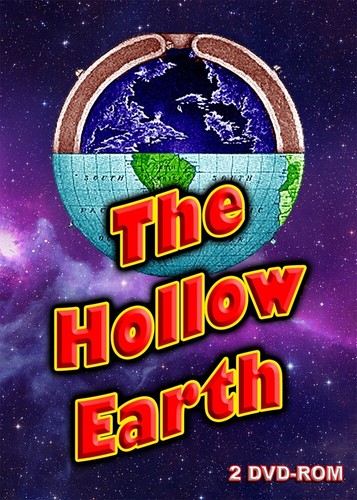 The Hollow Earth - revised expanded 6 DVD-ROM boxed