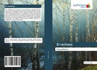 Jose G. Sunday | El Rechazo | Taschenbuch | Spanisch (2024) | Poesia/Relato
