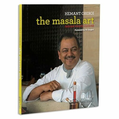 The Masala Art: Indian Haute Cuisine (Roli Books) Buch Roli Books Private Ltd