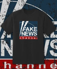 Fake News Channel Shirt - Adult & Youth sizes up to 6XL Fast Ship!!