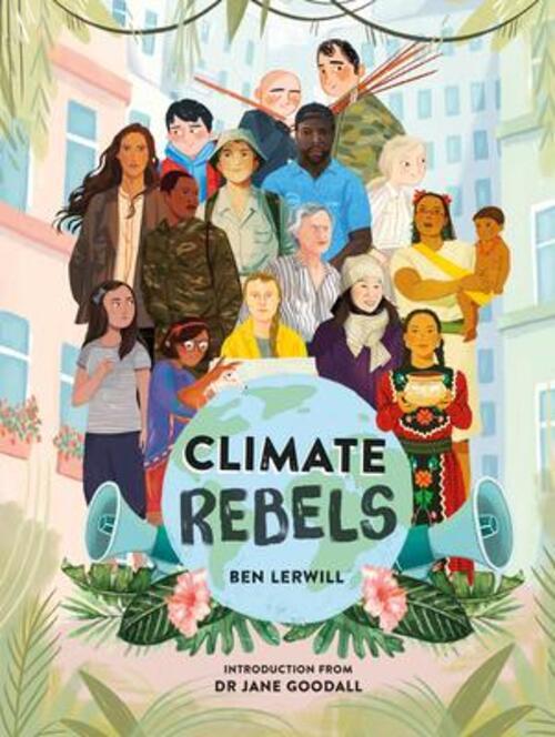 Thumbnail - Climate Rebels Ben Lerwill Buch Englisch 2020 Penguin Random House