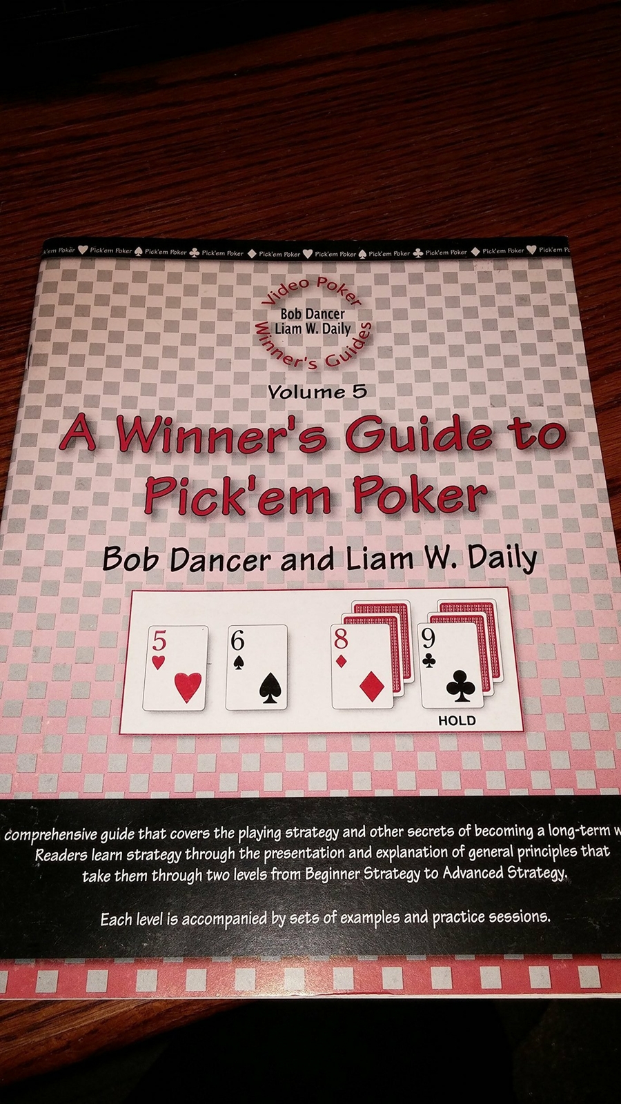 a Winner's Guide to Pick'em Video Poker Vol 5 by Bob Dancer & Liam W