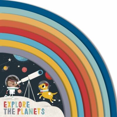 Explore the Planets Format: Board book