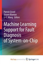 Girard - Machine Learning Support for Fault Diagnosis of System-on-Chi - X555z
