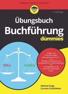 Übungsbuch Buchführung für Dummies von Griga, Michael | Buch | Zustand sehr gut - Bild 1 von 2