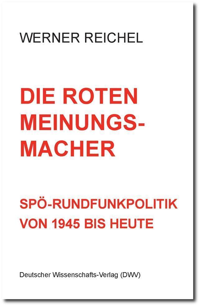 Thumbnail - Die Roten Meinungsmacher | Spö-rundfunkpolitik Von 1945 Bis Heute |