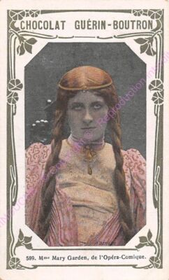 Chromo CHOCOLATE GUERIN BOUTRON 2nd GOLD BOOK Mary Garden Comic Opera n 589