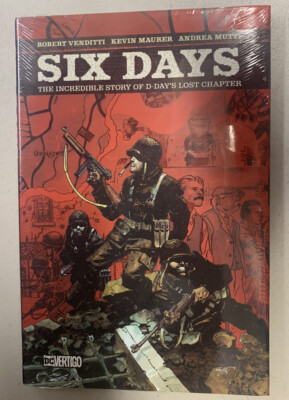 *SEALED* Six Days DC COMIC - Story of D-Day's LOST Chapter / Venditti, Maurer