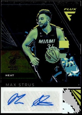 2022-23 Panini Flux #FS-MMH Max Strus Flux Signatures Auto E1