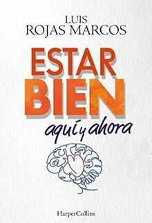 Estar bien aquí y ahora. Cómo superar la incertidum... | Buch | Zustand sehr gut