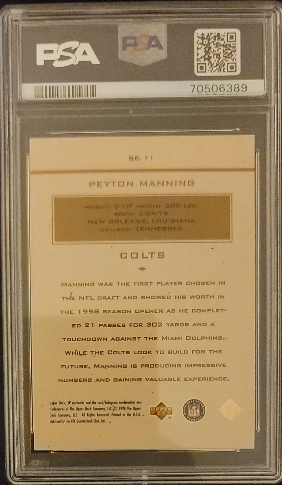 1998 SP Authentic - Maximum Impact Peyton Manning #SE11 (RC) PSA-8 NM-MT  view 2
